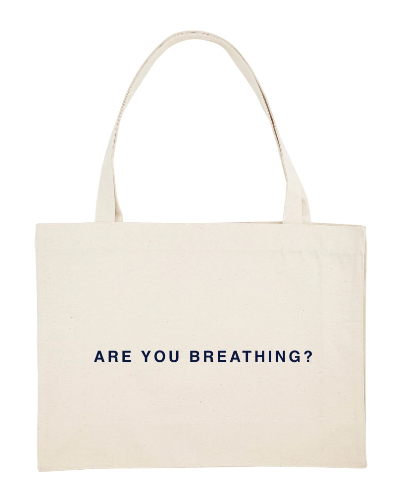 ARE YOU BREATHING? - Tasche